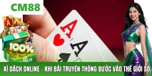 Xì Dách Online – Trò Bài Kinh Điển Trong Không Gian Online